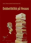 "Dobbeltblikk på Vesaas" av Sarah J. Paulson