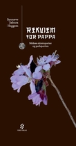 "Rekviem for pappa - mellom shintoporter og perleporten" av Synnøve Sakura Heggem