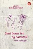 Omslagsbilde av Små barns lek og samspill