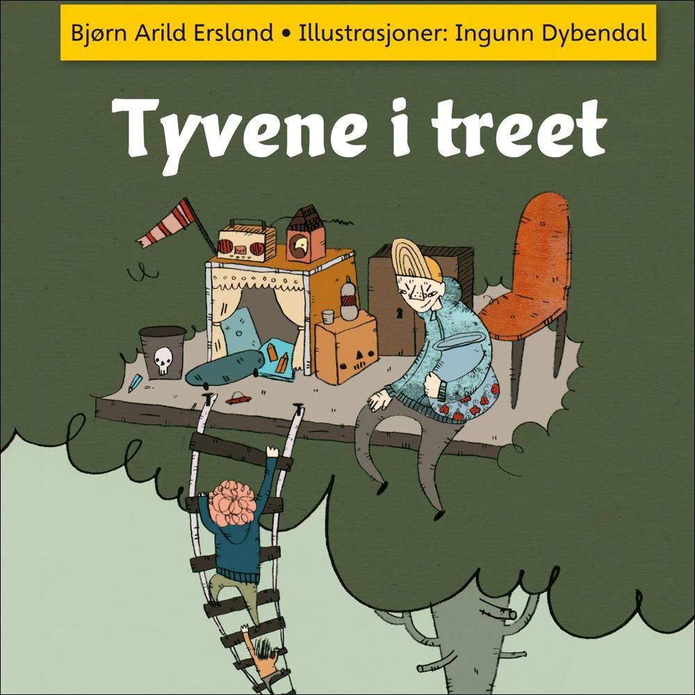 "Tyvene i treet" av Bjørn Arild Ersland