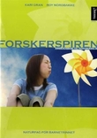 "Forskerspiren - arbeidsbok til Yggdrasil 6 : naturfag for barnetrinnet" av Kari Gran