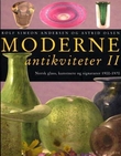 "Moderne antikviteter II - norsk glass, kunstnere og signaturer 1900-1970" av Rolf Simeon Andersen