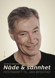 "Nåde & sannhet - festskrift til Jan Bygstad" av Jon Tore Lie