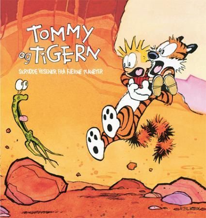 "Skrudde vesener fra fjerne planeter - en Tommy og Tigern-samling" av Bill Watterson