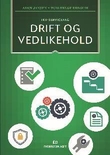"Drift og vedlikehold, d-bok - IKT-servicefag vg2" av Arne Jansen