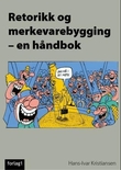 Omslagsbilde av Retorikk og merkevarebygging