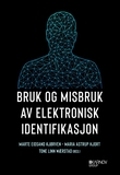 "Bruk og misbruk av elektronisk identifikasjon" av Marte Eidsand Kjørven