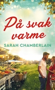 "På svak varme" av Sarah Chamberlain