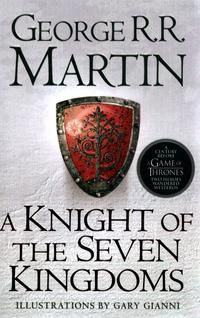 "A knight of the seven kingdoms" av George R.R. Martin