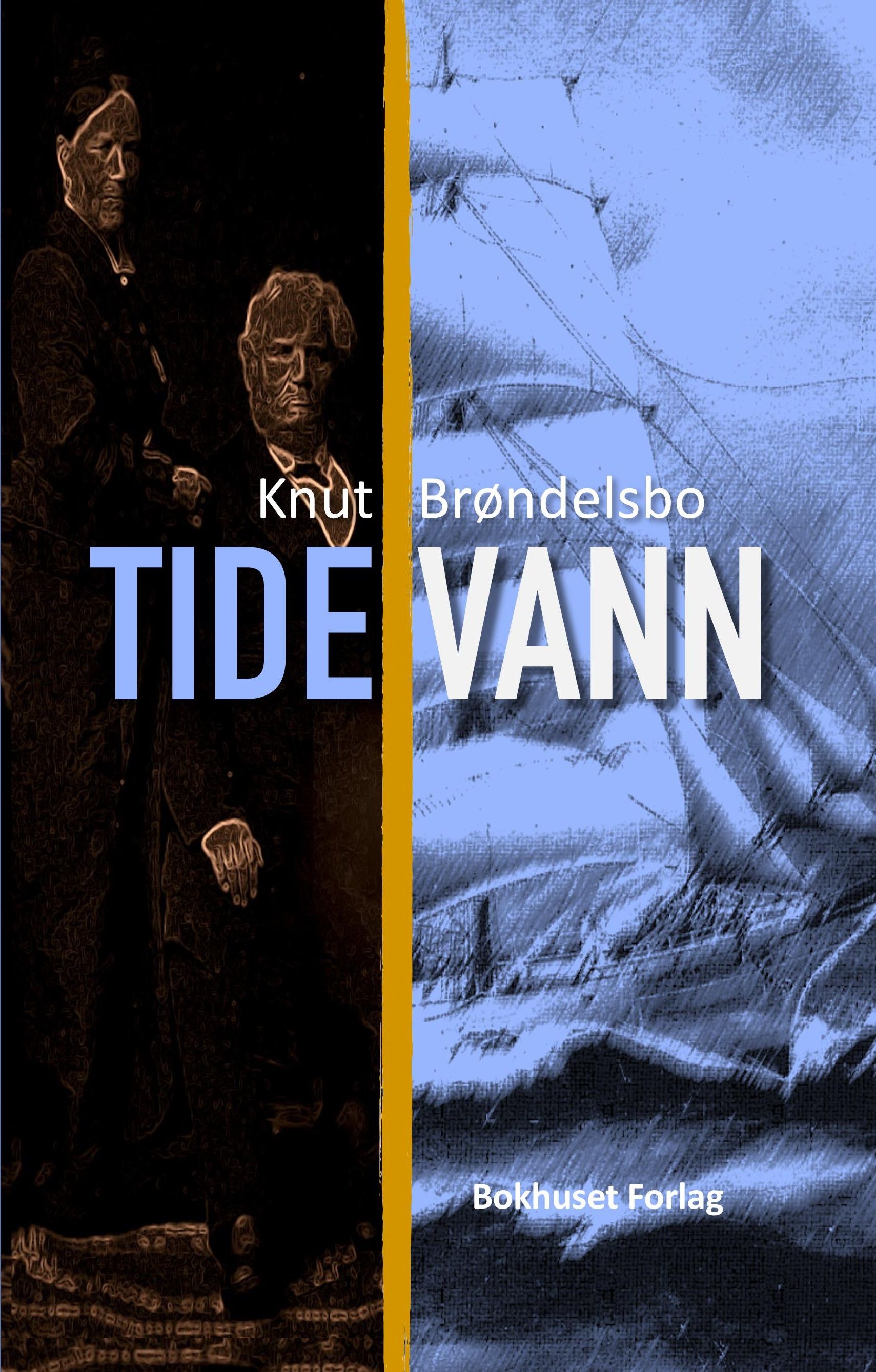 "Tidevann - en familiekrønike fra Tvedestrand" av Knut Brøndelsbo