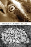 "Brakk - roman" av Sigmund Løvåsen