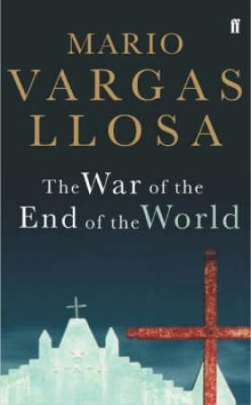 "The war of the end of the world" av Mario Vargas Llosa