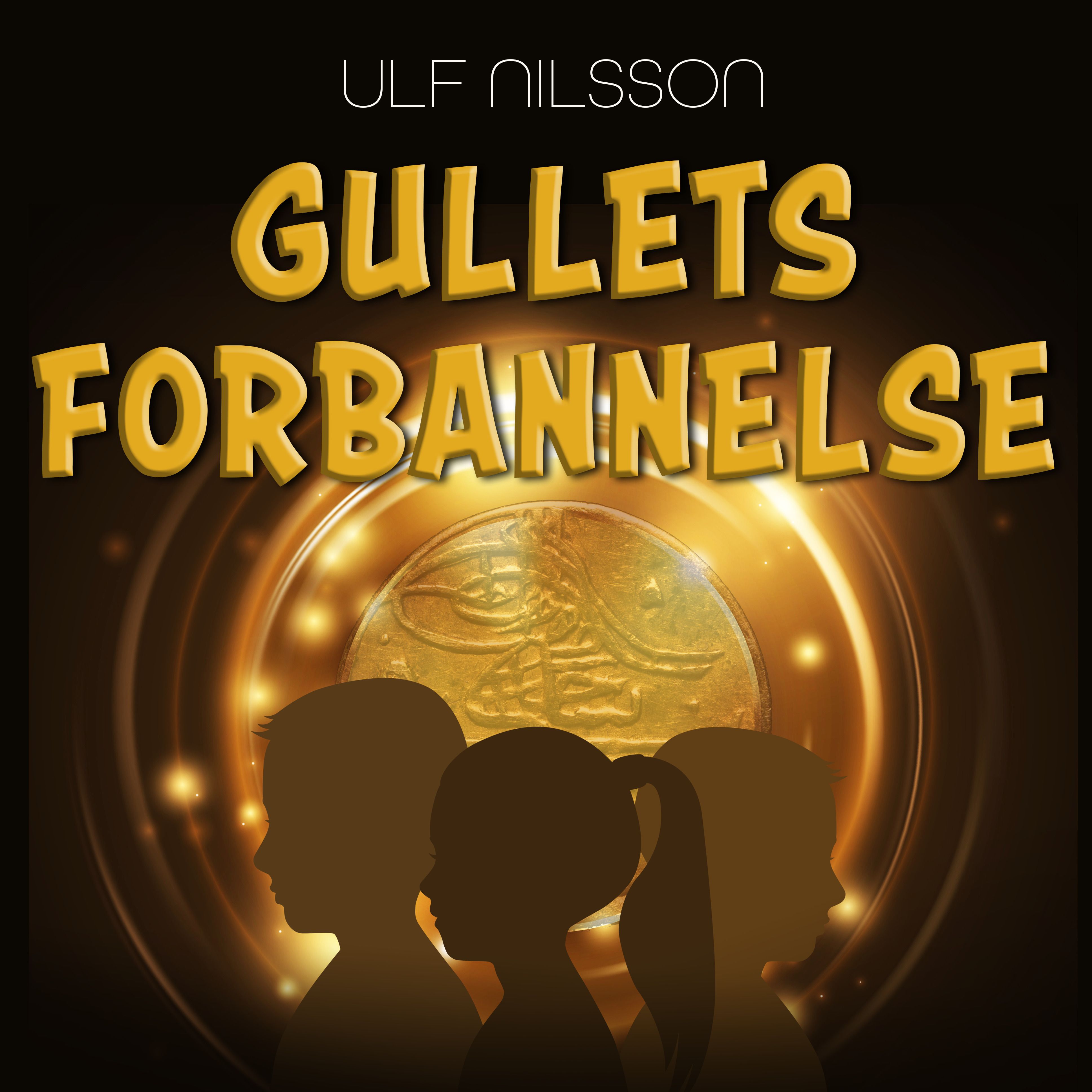 "Gullets forbannelse" av Ulf Nilsson