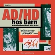 Omslagsbilde av AD/HD hos barn