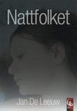 "Nattfolket" av Jan De Leeuw
