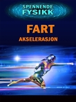 "Fart og akselerasjon" av Edward Alan Kurtz