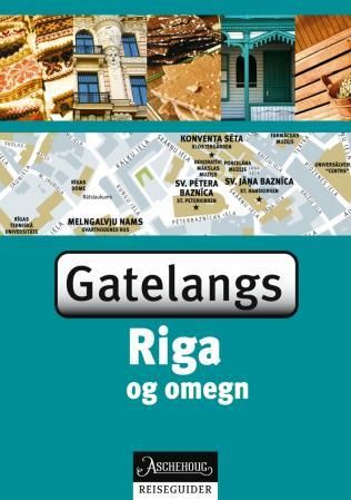 "Riga med omegn - gatelangs" av Assia Rabinowitz