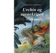 "Urchin og ravnekrigen" av M.I. McAllister