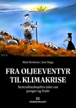 "Fra oljeeventyr til klimakrise - sentralbanksjefen taler om penger og frykt" av Bård Norheim