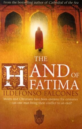 "The hand of Fátima" av Ildefonso Falcones