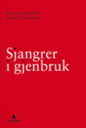 "Sjangrer i gjenbruk" av Bente Aamotsbakken