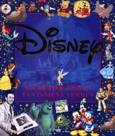 "Disney - en magisk reise i fantasiens verden" av Russell Schroeder