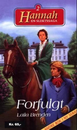 "Forfulgt" av Laila Brenden