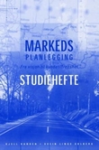 "Markedsplanlegging - fra visjon til kundetilfredshet : studiehefte" av Kjell Banken