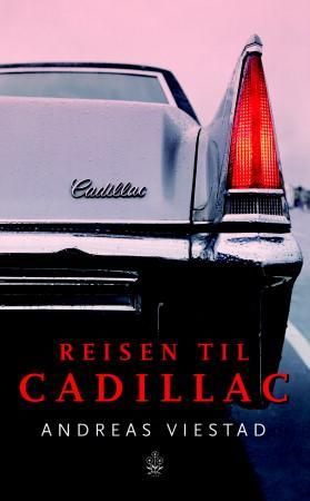 "Reisen til Cadillac" av Andreas Viestad