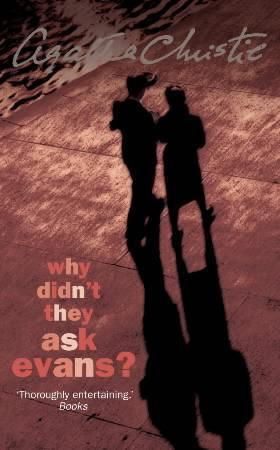 "Why didn't they ask Evans?" av Agatha Christie