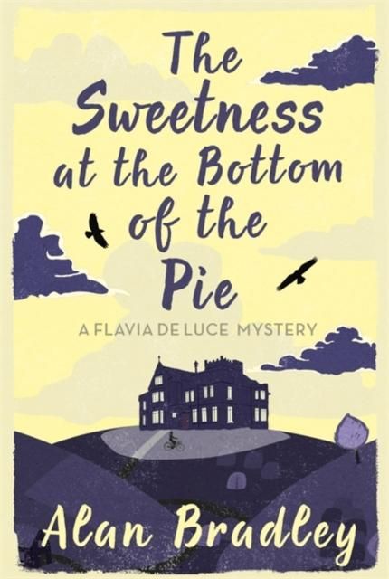 "The sweetness at the bottom of the pie - flavia 1" av Alan Bradley