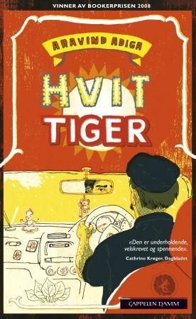"Hvit tiger" av Aravind Adiga