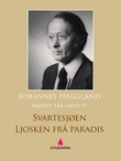 "Brødet frå havet II - romanar" av Johannes Heggland