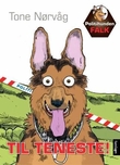 "Politihunden Falk til teneste!" av Tone Nørvåg