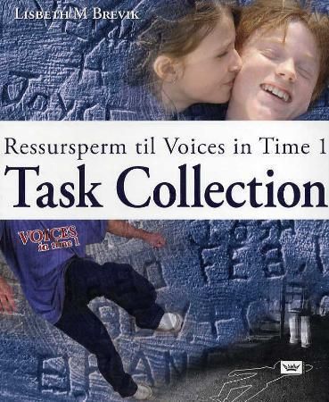 "Task collection - ressursperm til Voices in time 1" av Lisbeth Myklebostad Brevik