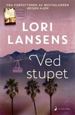 "Ved stupet - roman" av Lori Lansens