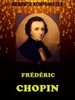 "Frederic Chopin" av Elizabeth Gardner