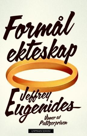 "Formål ekteskap" av Jeffrey Eugenides