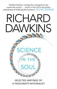"Science in the soul - selected writings of a passionate rationalist" av Richard Dawkins
