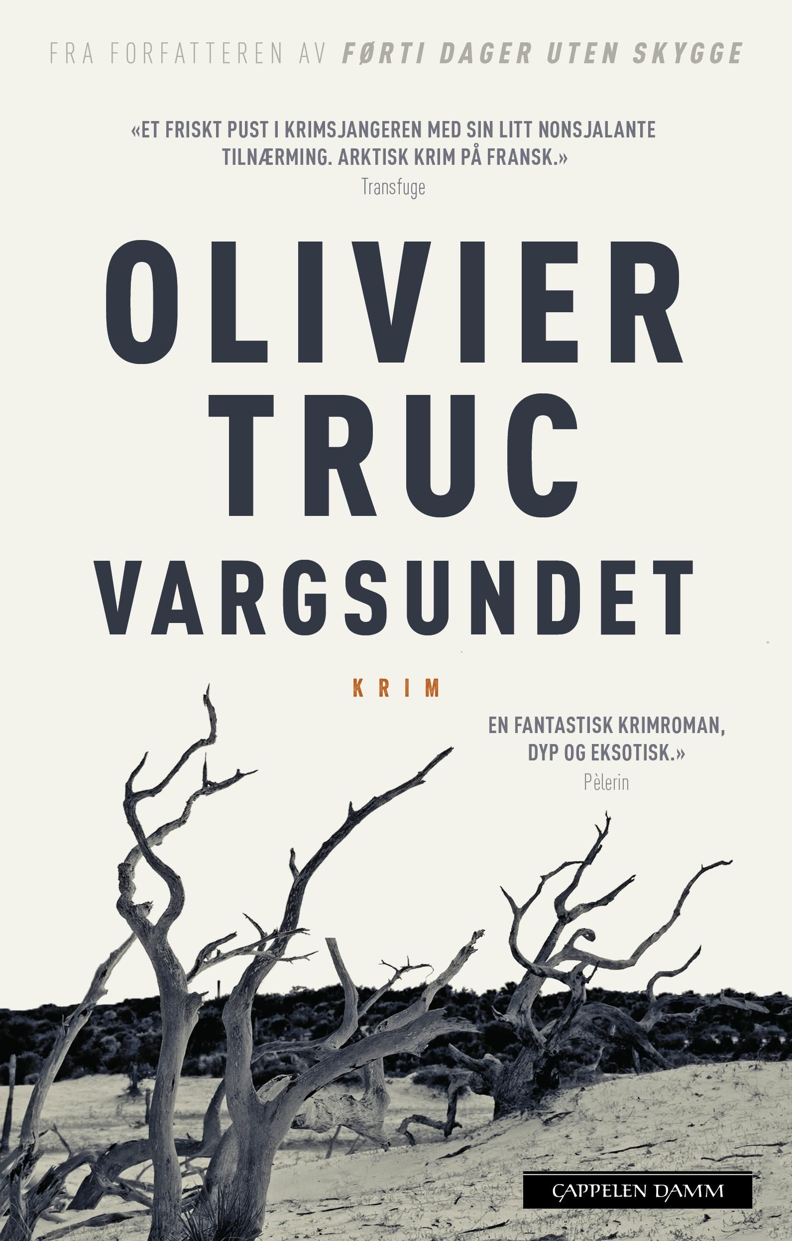 "Vargsundet" av Olivier Truc