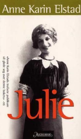 "Julie - roman" av Anne Karin Elstad