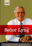 "Señor Lyng" av Frank Dehli