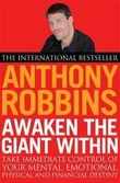 "Awaken the giant within - how to take immediate control of your mental, emotional physical and financial destiny" av Anthony Robbins