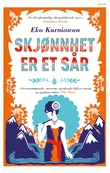 "Skjønnhet er et sår" av Eka Kurniawan