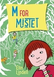 "M for mistet" av Elin Lindell