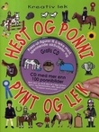 "Hest og ponni pynt og lek - hobbyhefte fra 5 år" av Hege Frydenlund