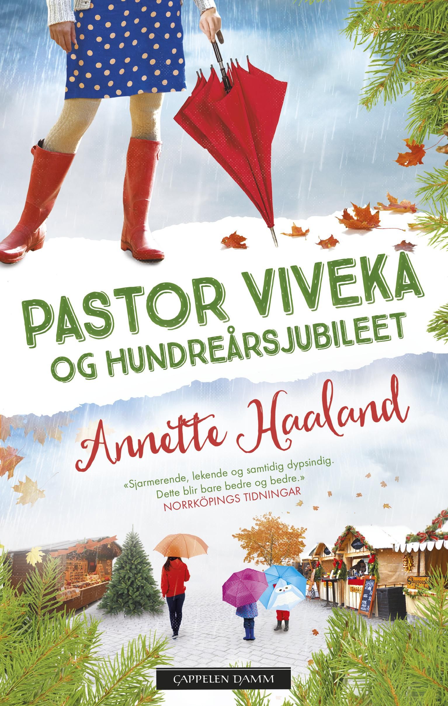 "Pastor Viveka og hundreårsjubileet" av Annette Haaland
