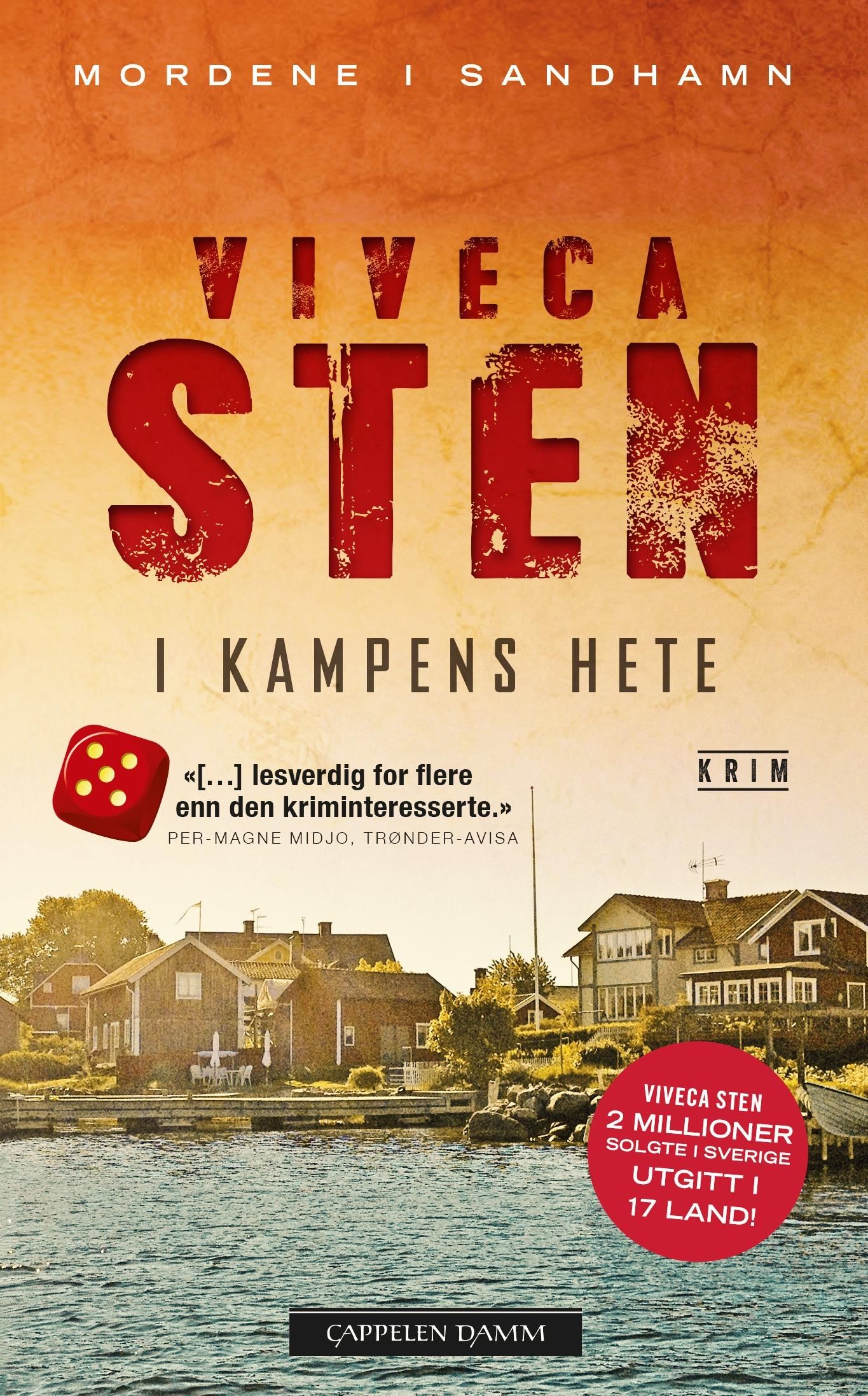 "I kampens hete" av Viveca Sten