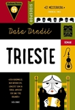 "Trieste - dokumentarisk roman" av Daša Drndić