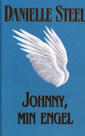 "Johnny, min engel" av Danielle Steel